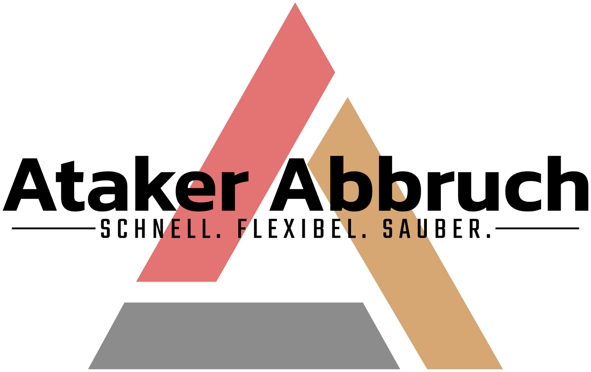 Ataker Abbruch – Schnell. Flexibel. Sauber.